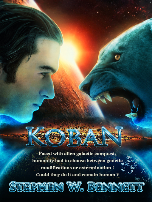 Title details for Koban, Book 1 by Stephen W Bennett - Available